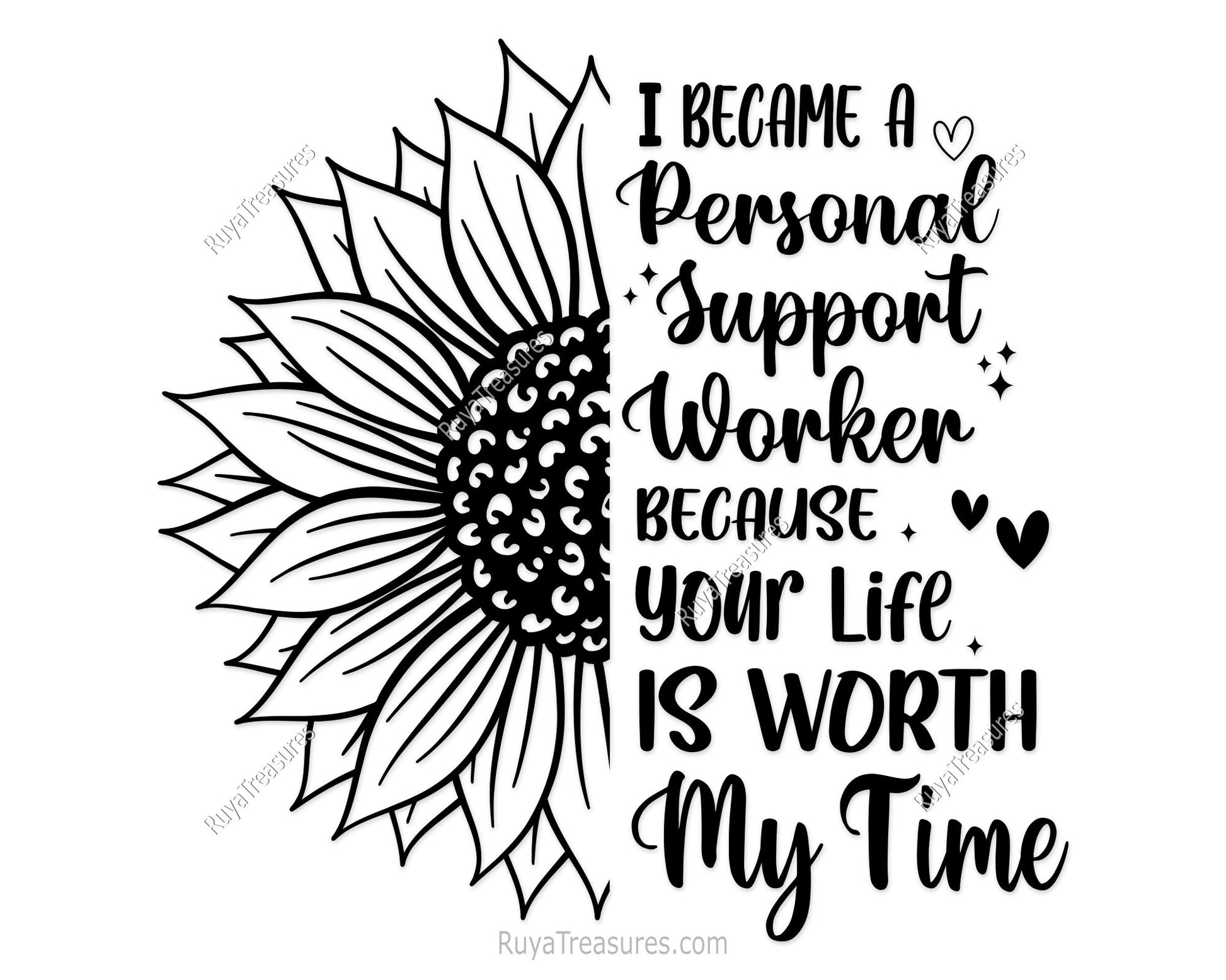 personal support worker sunflower svg with inspirational quote healthcare design for shirts gifts and appreciation
