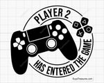 Player 2 Has Entered The Game SVG design for Cricut and Silhouette