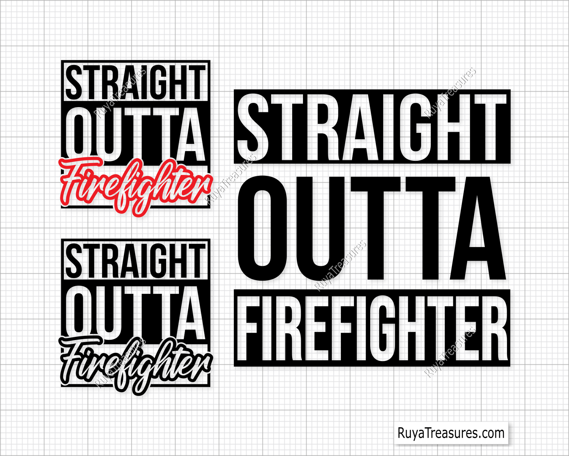Straight Outta Firefighter Svg design for Cricut and Silhouette